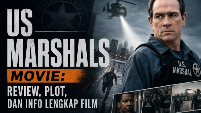 marshals - US Marshals Movie: Review, Plot, dan Info Lengkap Film